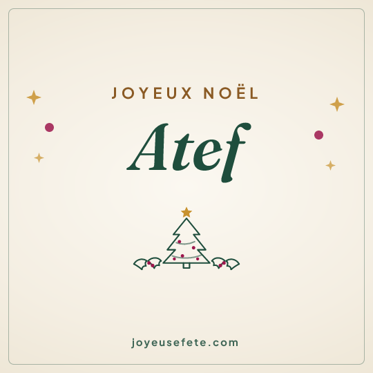 Image carrée « Joyeux Noël Atef » pour WhatsApp