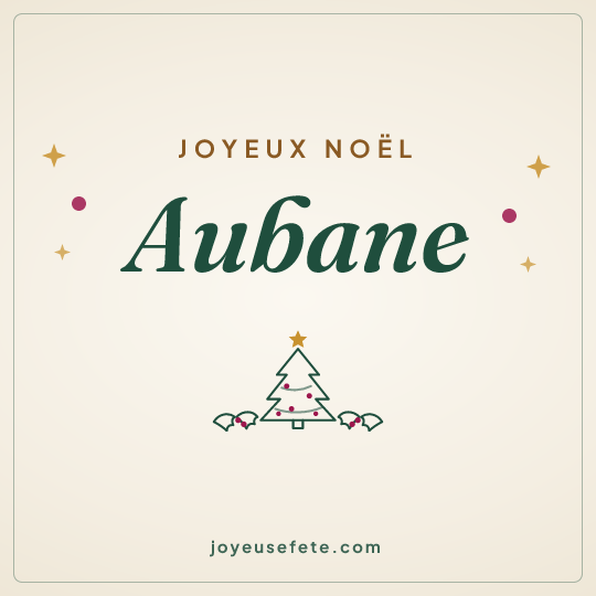 Image carrée « Joyeux Noël Aubane » pour WhatsApp
