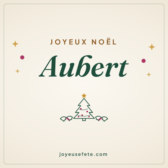 Image carrée « Joyeux Noël Aubert » pour WhatsApp
