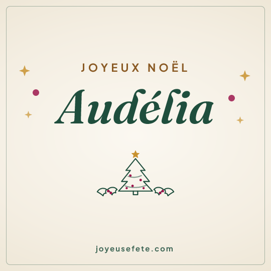 Image carrée « Joyeux Noël Audélia » pour WhatsApp