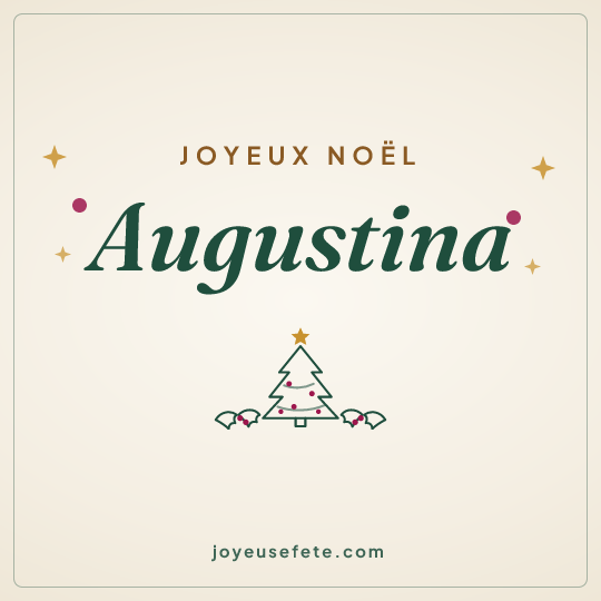 Image carrée « Joyeux Noël Augustina » pour WhatsApp