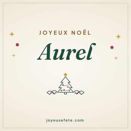 Image carrée « Joyeux Noël Aurel » pour WhatsApp