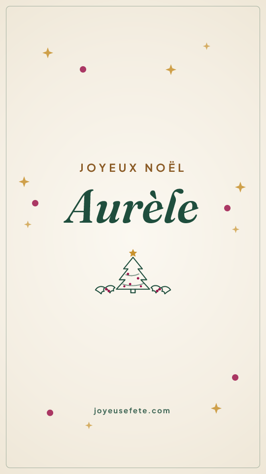 Image « Joyeux Noël Aurèle » au format story