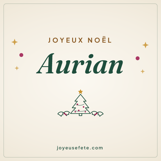 Image carrée « Joyeux Noël Aurian » pour WhatsApp