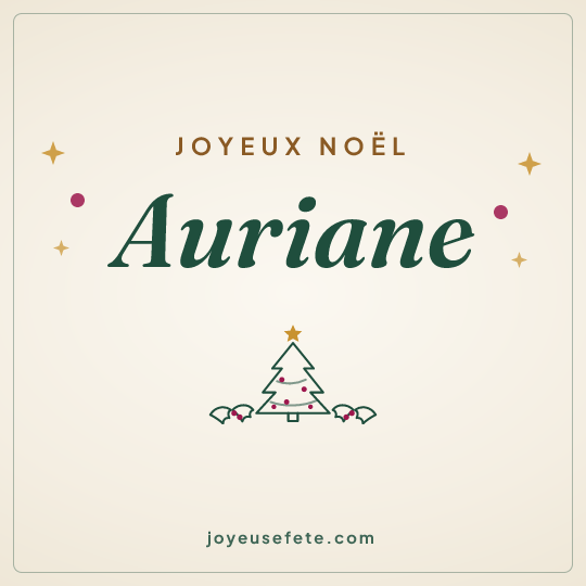 Image carrée « Joyeux Noël Auriane » pour WhatsApp