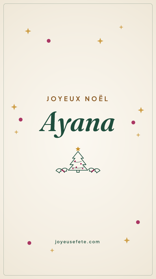 Image « Joyeux Noël Ayana » au format story