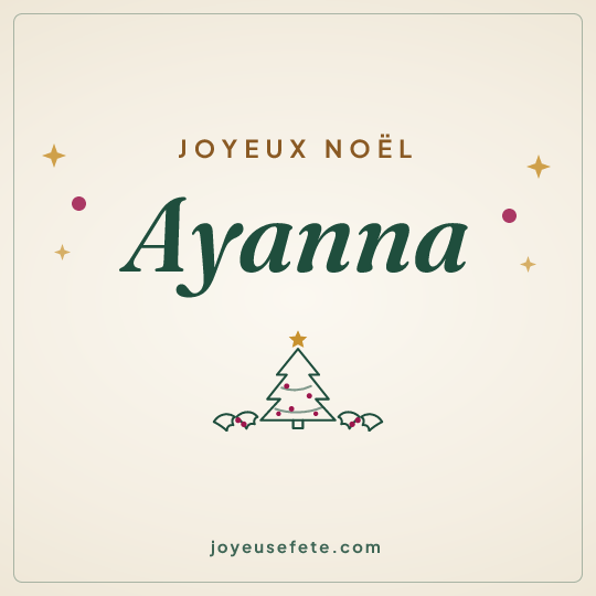 Image carrée « Joyeux Noël Ayanna » pour WhatsApp