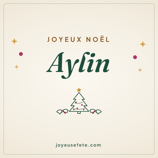 Image carrée « Joyeux Noël Aylin » pour WhatsApp