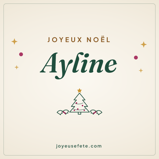 Image carrée « Joyeux Noël Ayline » pour WhatsApp