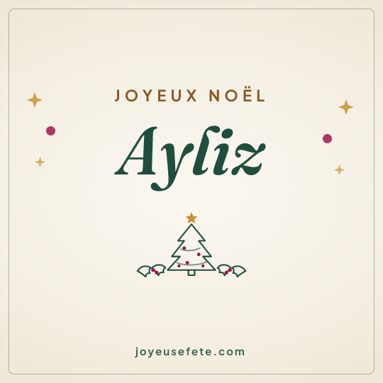 Image carrée « Joyeux Noël Ayliz » pour WhatsApp