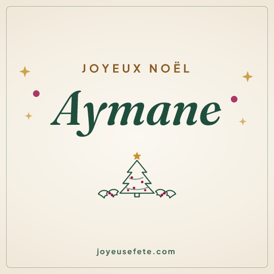 Image carrée « Joyeux Noël Aymane » pour WhatsApp