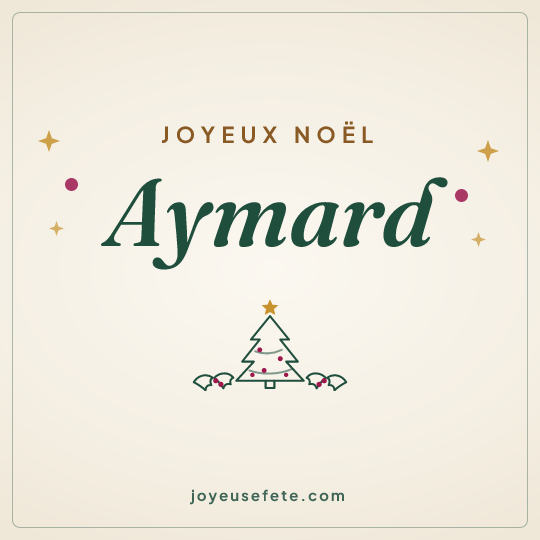 Image carrée « Joyeux Noël Aymard » pour WhatsApp
