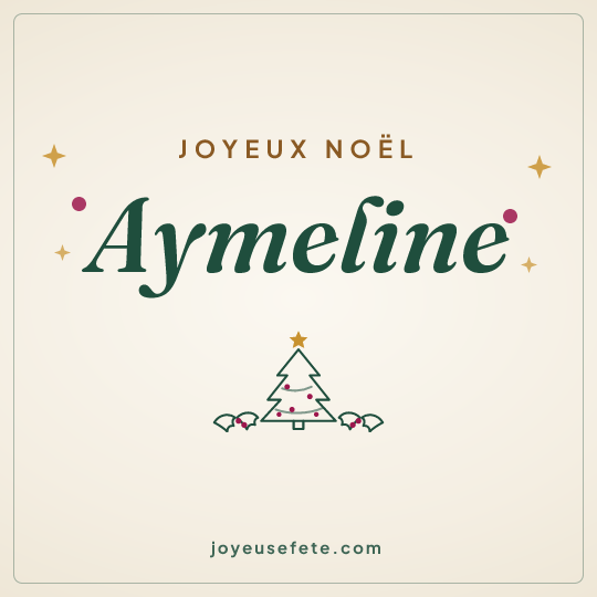 Image carrée « Joyeux Noël Aymeline » pour WhatsApp