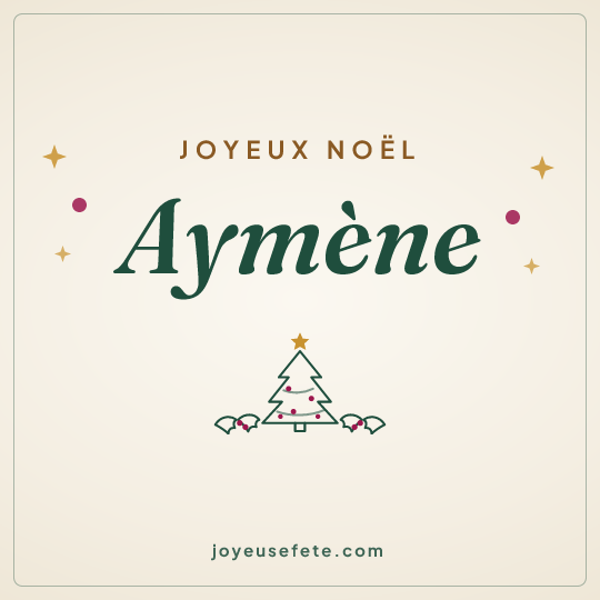 Image carrée « Joyeux Noël Aymène » pour WhatsApp