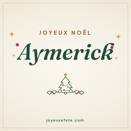 Image carrée « Joyeux Noël Aymerick » pour WhatsApp