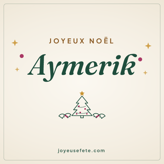 Image carrée « Joyeux Noël Aymerik » pour WhatsApp