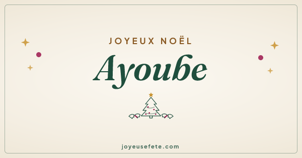 Image « Joyeux Noël Ayoube » au format large