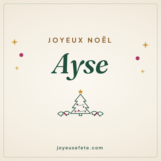Image carrée « Joyeux Noël Ayse » pour WhatsApp