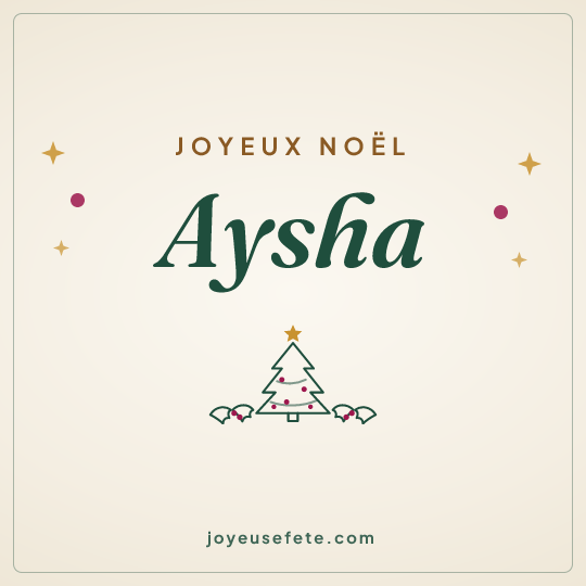 Image carrée « Joyeux Noël Aysha » pour WhatsApp