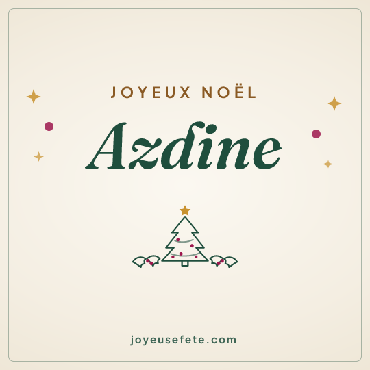 Image carrée « Joyeux Noël Azdine » pour WhatsApp