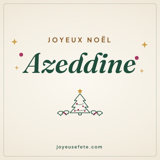 Image carrée « Joyeux Noël Azeddine » pour WhatsApp