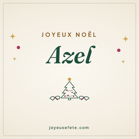 Image carrée « Joyeux Noël Azel » pour WhatsApp