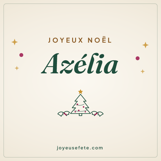 Image carrée « Joyeux Noël Azélia » pour WhatsApp