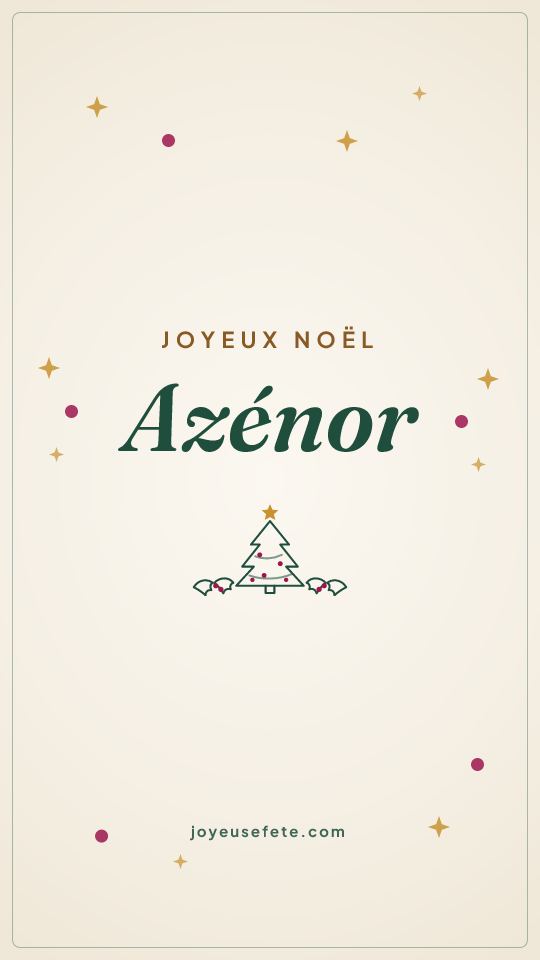 Image « Joyeux Noël Azénor » au format story