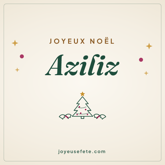 Image carrée « Joyeux Noël Aziliz » pour WhatsApp
