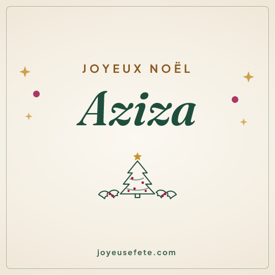 Image carrée « Joyeux Noël Aziza » pour WhatsApp