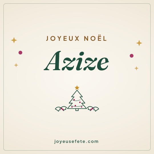 Image carrée « Joyeux Noël Azize » pour WhatsApp