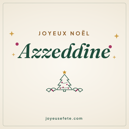 Image carrée « Joyeux Noël Azzeddine » pour WhatsApp