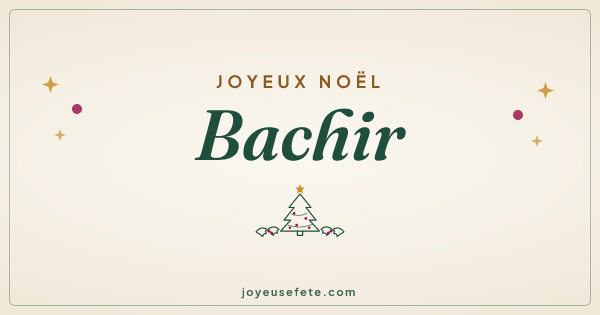 Image « Joyeux Noël Bachir » au format large