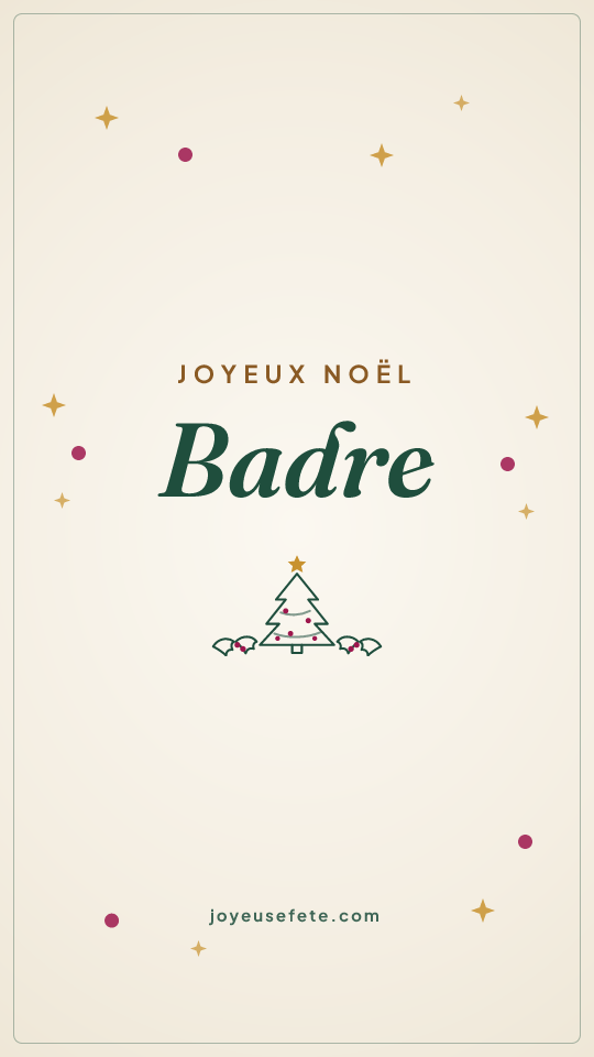 Image « Joyeux Noël Badre » au format story