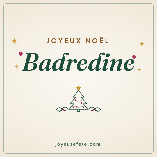 Image carrée « Joyeux Noël Badredine » pour WhatsApp
