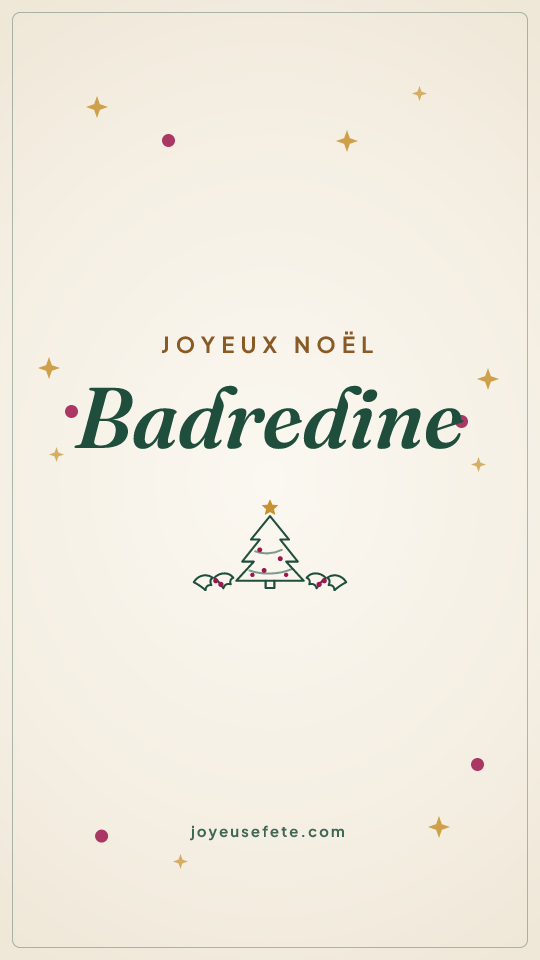 Image « Joyeux Noël Badredine » au format story
