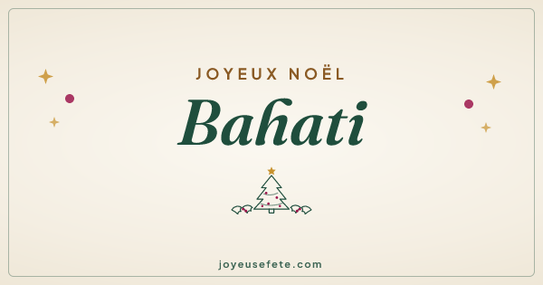 Image « Joyeux Noël Bahati » au format large