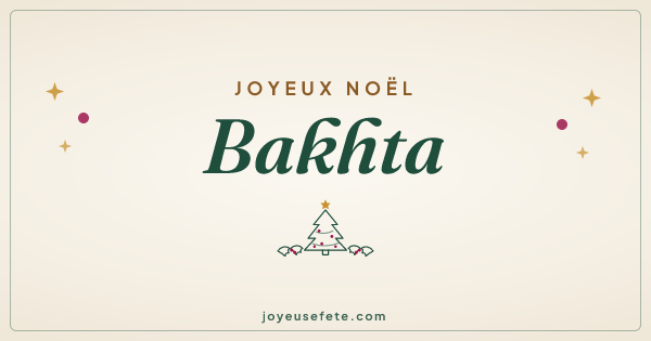 Image « Joyeux Noël Bakhta » au format large