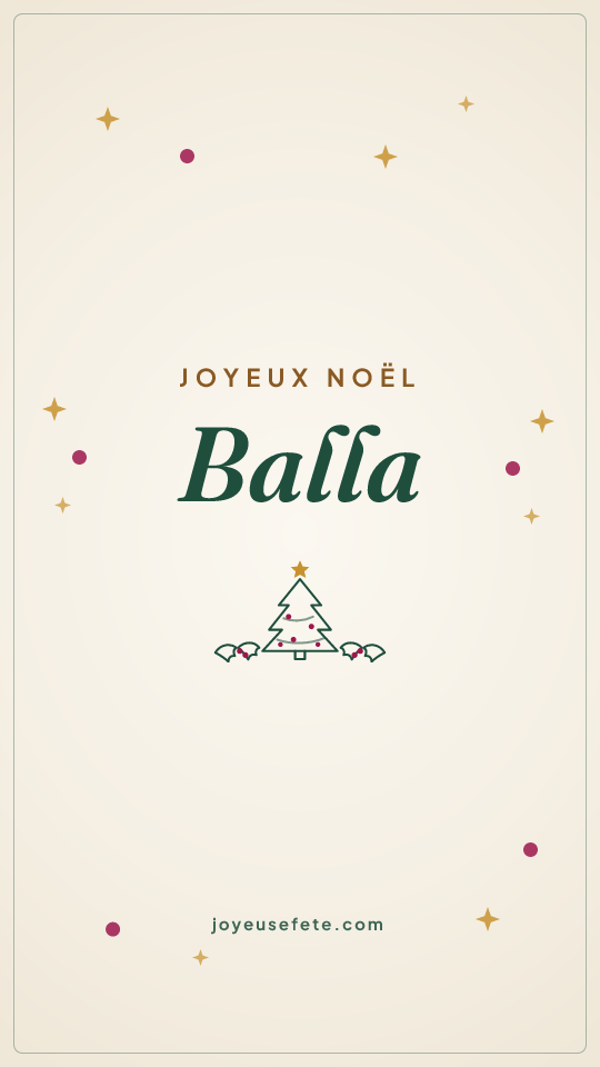 Image « Joyeux Noël Balla » au format story