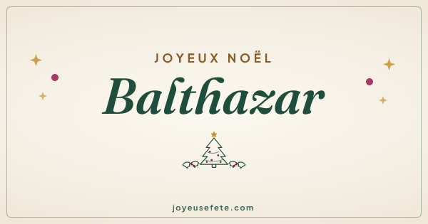 Image « Joyeux Noël Balthazar » au format large