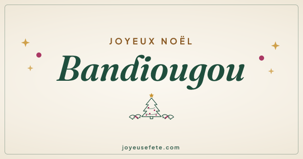 Image « Joyeux Noël Bandiougou » au format large
