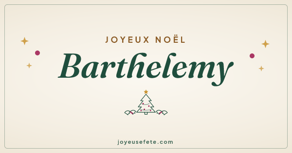 Image « Joyeux Noël Barthelemy » au format large