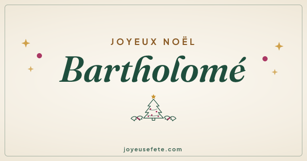 Image « Joyeux Noël Bartholomé » au format large