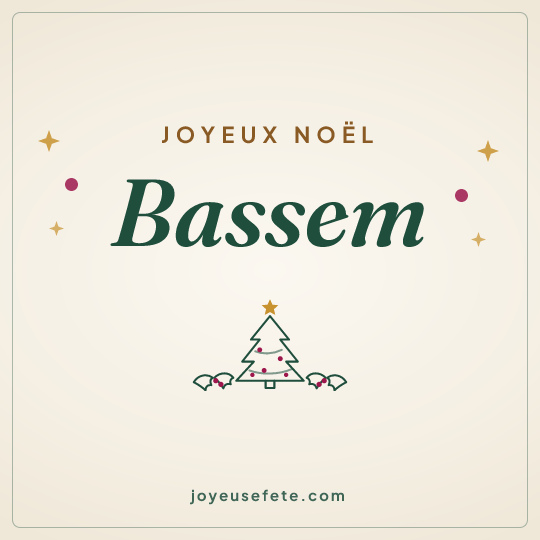 Image carrée « Joyeux Noël Bassem » pour WhatsApp