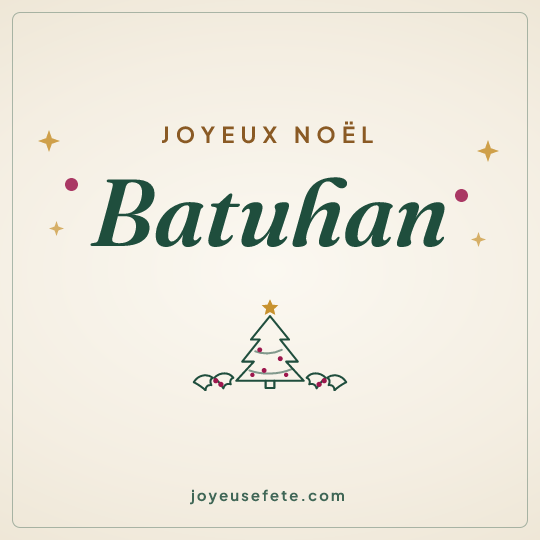 Image carrée « Joyeux Noël Batuhan » pour WhatsApp