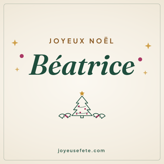 Image carrée « Joyeux Noël Béatrice » pour WhatsApp