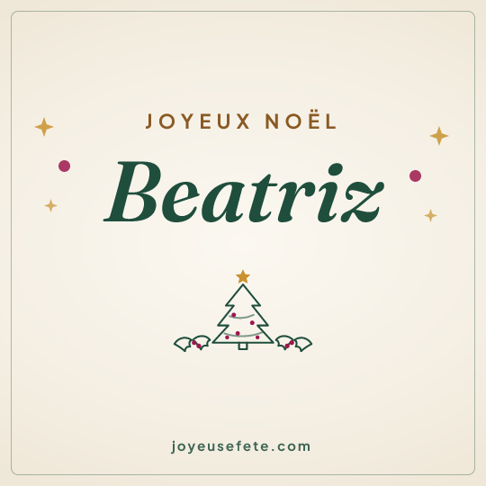 Image carrée « Joyeux Noël Beatriz » pour WhatsApp