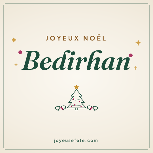Image carrée « Joyeux Noël Bedirhan » pour WhatsApp
