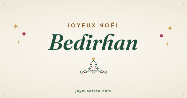 Image « Joyeux Noël Bedirhan » au format large