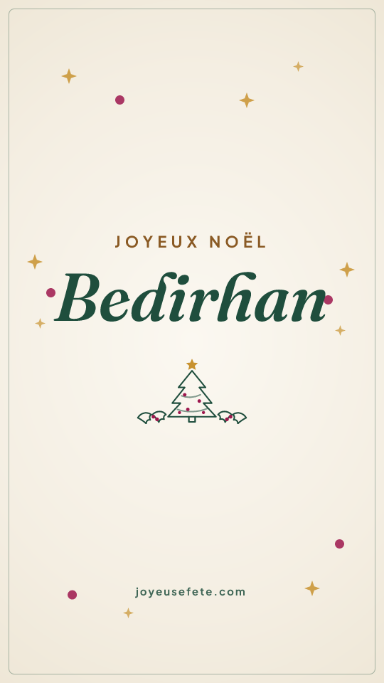 Image « Joyeux Noël Bedirhan » au format story